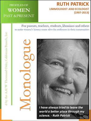cover image of Profiles of Women Past & Present – Ruth Patrick, Limnologist and Ecologist (1907--2013)